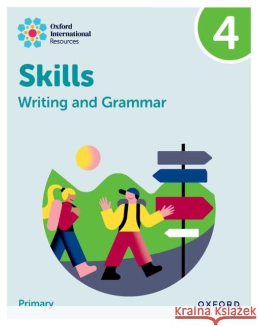 Oxford International Resources: Writing and Grammar Skills: Practice Book 4 Barber 9781382046091