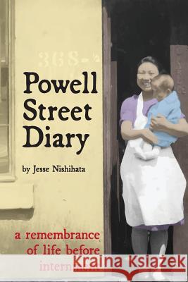 Powell Street Diary Jesse Nishihata 9781387054060