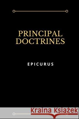 Principal Doctrines Epicurus 9781387275274