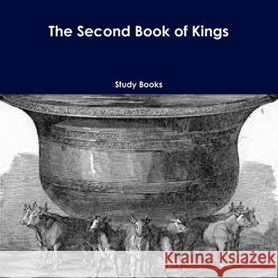 The Second Book of Kings Yvonne Young 9781387342471