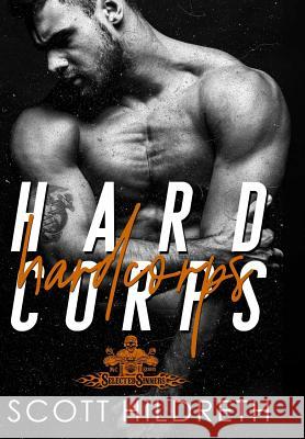 Hard Corps Scott Hildreth 9781387429615