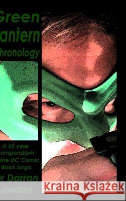 Green Lantern Chronology Volume 1 Darran Jordan 9781387526239