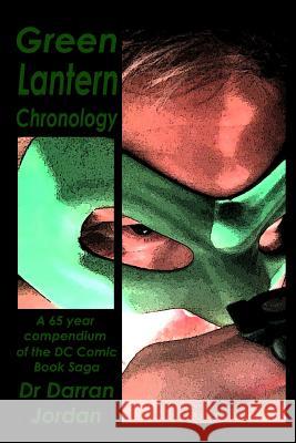 Green Lantern Chronology Volume 1 Darran Jordan 9781387529858