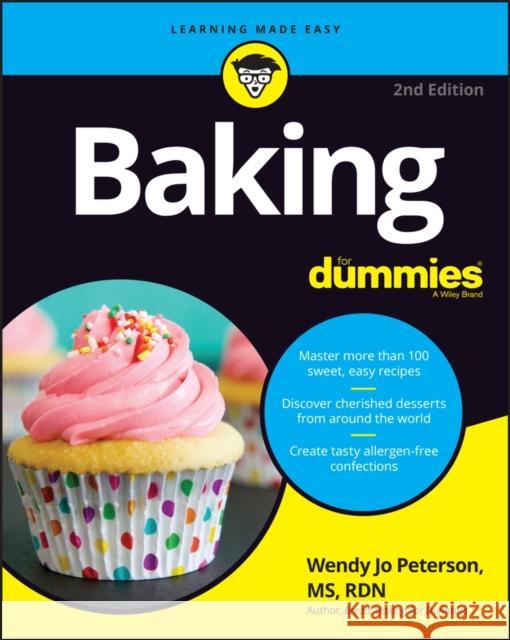 Baking for Dummies Wendy Jo Peterson 9781394172467 John Wiley & Sons Inc