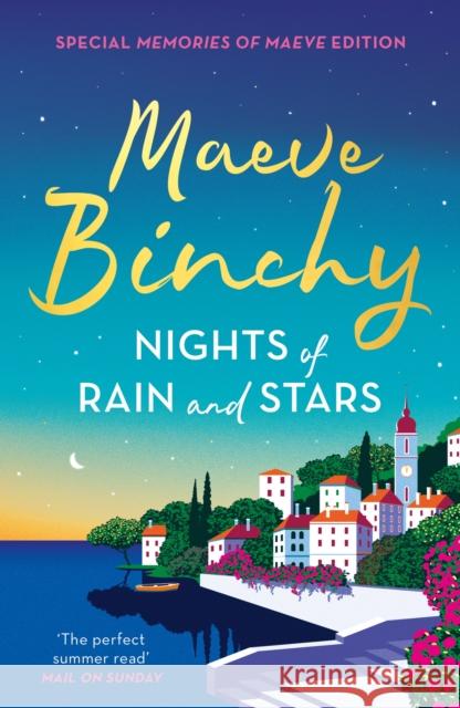 Nights of Rain and Stars: Special ‘Memories of Maeve’ Edition Maeve Binchy 9781398709607 Orion Publishing Co