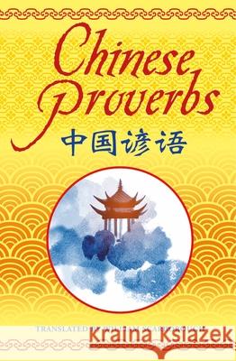 Chinese Proverbs William Scarborough 9781398820616