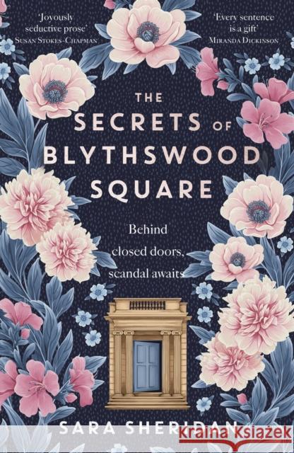 The Secrets of Blythswood Square: The gripping and scandalous new 2024 Scottish historical novel from the acclaimed author of The Fair Botanists Sara Sheridan 9781399701587 Hodder & Stoughton
