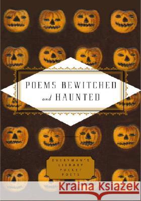 Poems Bewitched and Haunted John Hollander 9781400043880