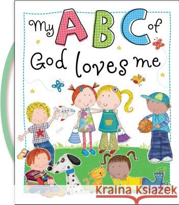 My ABC of God Loves Me Thomas Nelson Publishers 9781400322756