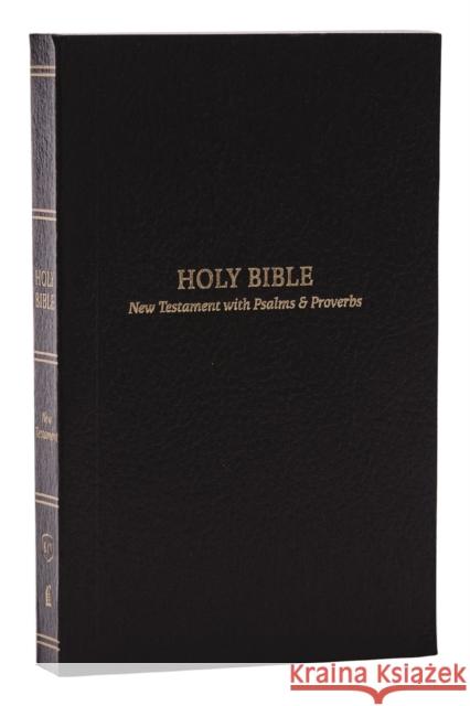 KJV Holy Bible: Pocket New Testament with Psalms and Proverbs, Black Softcover, Red Letter, Comfort Print: King James Version Thomas Nelson 9781400334810 Thomas Nelson Publishers