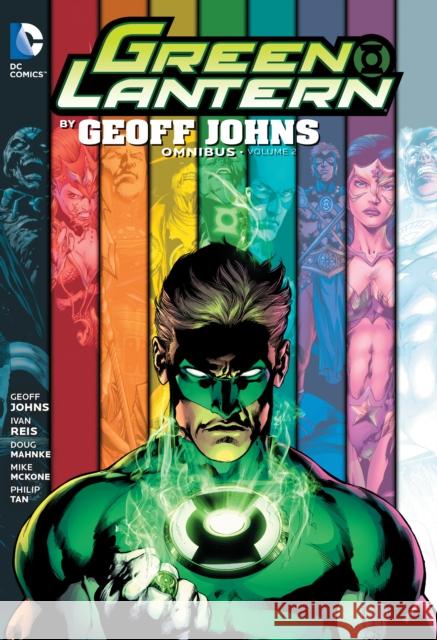 Green Lantern by Geoff Johns Omnibus Vol. 2 Reis Ivan 9781401255268
