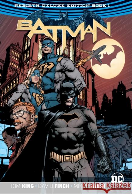 Batman: The Rebirth Deluxe Edition Book 1 Tom King David Finch Mikel Janin 9781401271329