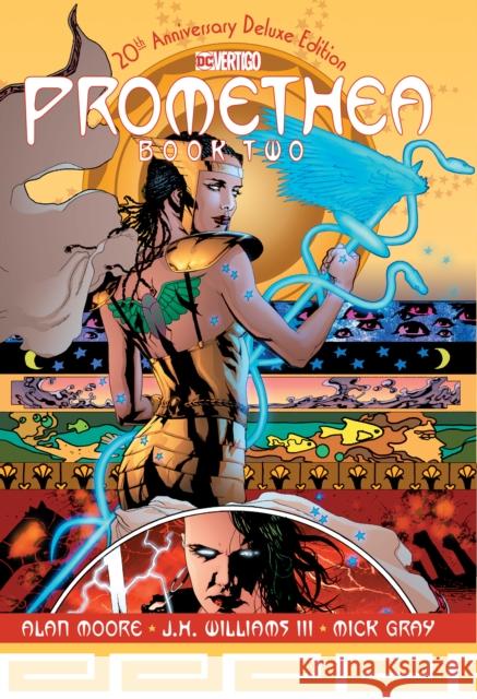 Promethea: The 20th Anniversary Deluxe Edition Book Two Moore, Alan 9781401295455