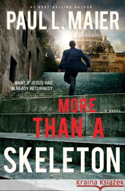 More Than a Skeleton Paul L. Maier 9781401687144
