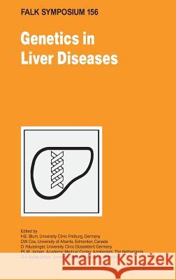 Genetics in Liver Disease D. W. Cox D. H??ussinger P. L. M. Jansen 9781402063923 Springer