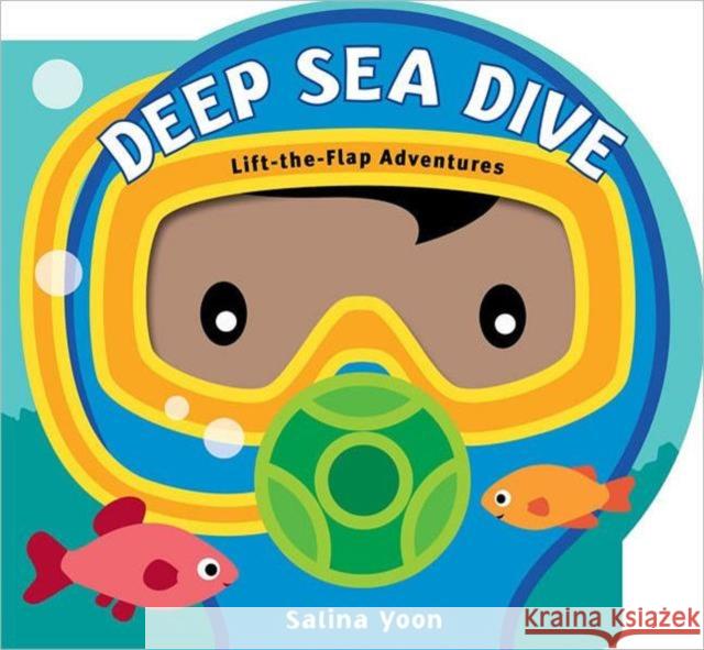 Deep Sea Dive Salina Yoon 9781402785252 0