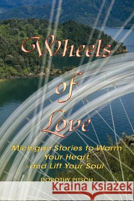 Wheels of Love Dorothy Pitsch