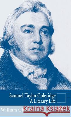 Samuel Taylor Coleridge: A Literary Life Dutton, Richard 9781403940667