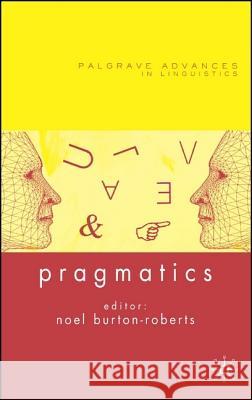 Pragmatics Noel Burton-Roberts 9781403986986 Palgrave MacMillan