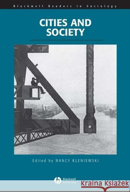 Cities and Society Nancy Kleniewski Blackwell Publishers 9781405102322