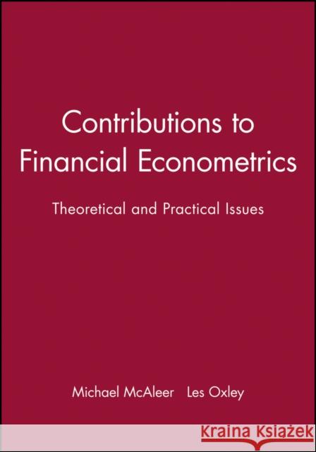 Contributions to Financial Econometrics McAleer, Michael 9781405107433