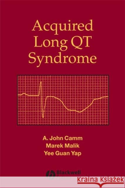 Acquired Long Qt Syndrome Camm, A. John 9781405118385 Blackwell/Futura