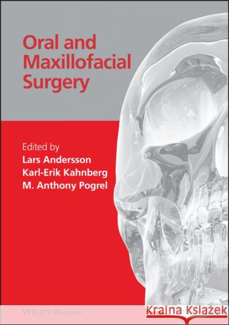 Oral and Maxillofacial Surgery  9781405171199 JOHN WILEY AND SONS LTD
