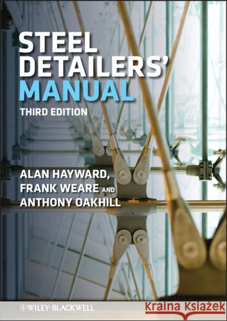 Steel Detailer's Manual Hayward, Alan 9781405175210 