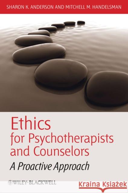 Ethics Psychotherapists Counse Anderson, Sharon K. 9781405177665