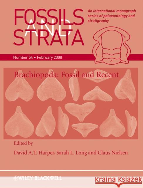 Brachiopoda: Fossil and Recent Harper, David A. T. 9781405186643 Wiley-Blackwell