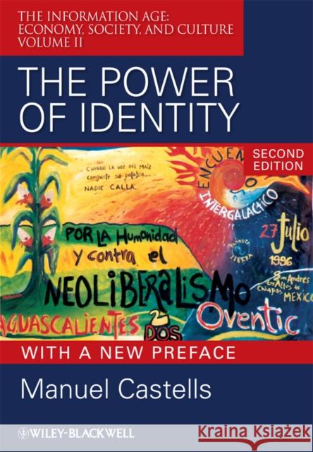 The Power or Identity, Second Edition with a New Preface Castells, Manuel 9781405196871