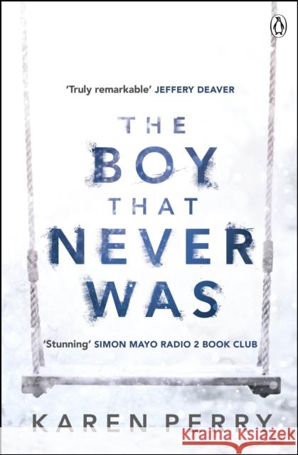 The Boy That Never Was Karen Perry 9781405914048