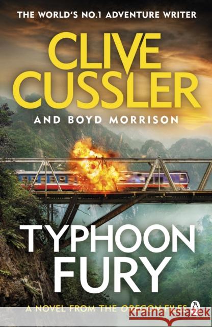 Typhoon Fury: Oregon Files #12 Boyd Morrison 9781405927710 Penguin Books Ltd