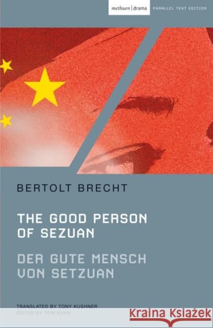 The Good Person of Szechwan: Der Gute Mensch Von Sezuan Brecht, Bertolt 9781408111505 0
