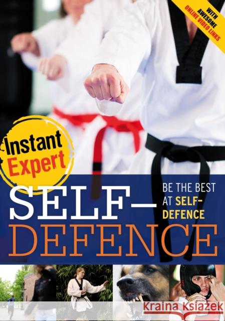 Self-Defence Gary Freeman, Jonathan Bentman 9781408142387 Bloomsbury Publishing PLC