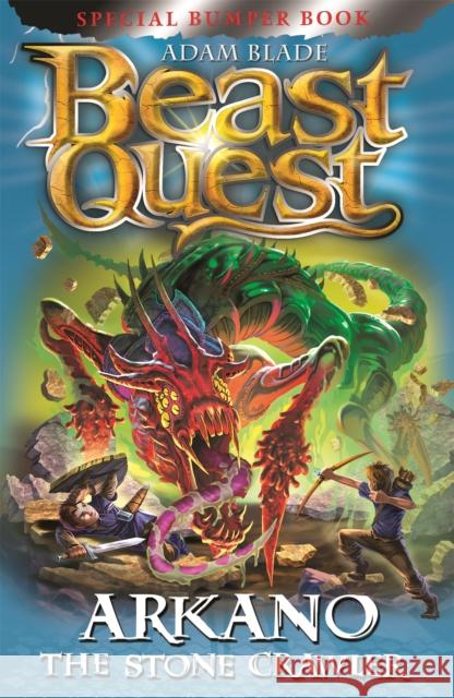 Beast Quest: Arkano the Stone Crawler: Special 25 Adam Blade 9781408361351
