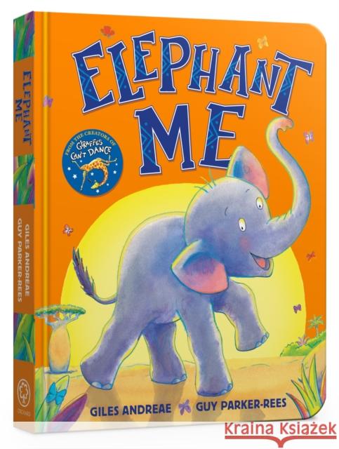 Elephant Me Board Book Giles Andreae 9781408364864