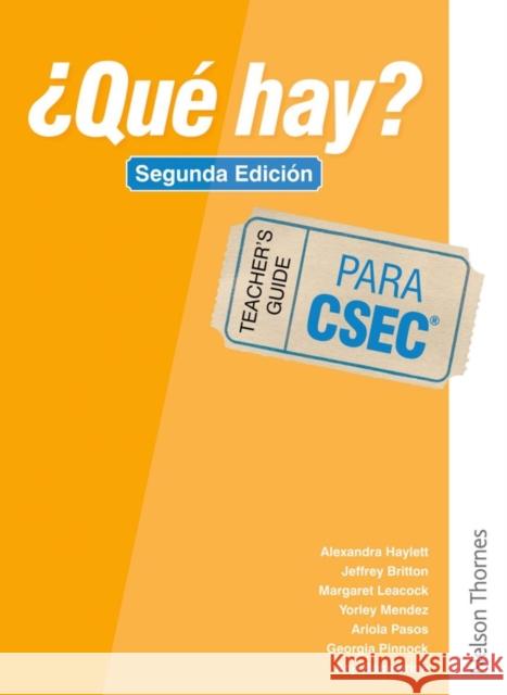 ?Que Hay? Teacher's Guide Csec Second Edition Haylett, Christine 9781408523728