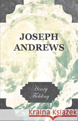 Joseph Andrews Henry Fielding 9781408633168 Ditzion Press