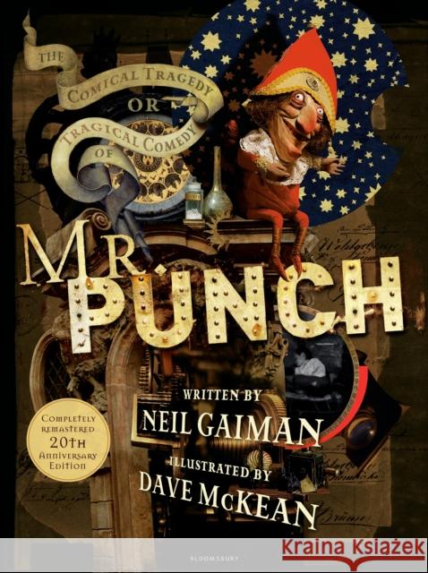 The Comical Tragedy or Tragical Comedy of Mr Punch Neil Gaiman, Dave McKean 9781408869741 Bloomsbury Publishing PLC