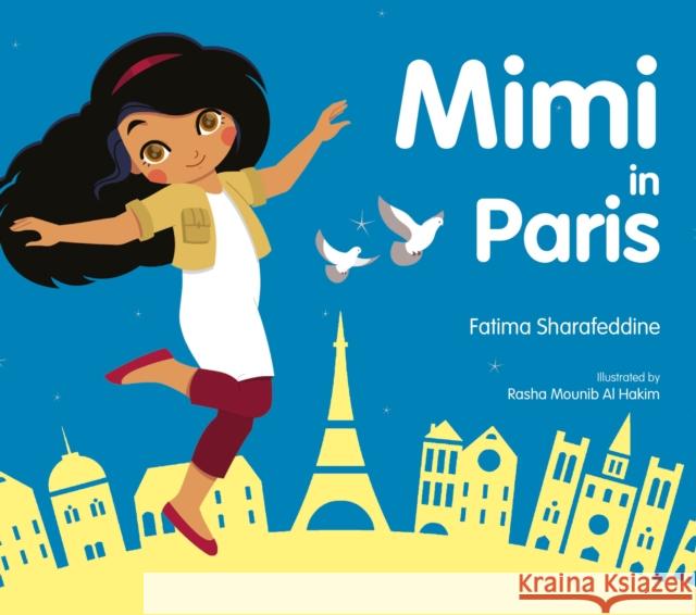 Mimi in Paris  Sharafeddine, Fatima 9781408887400 