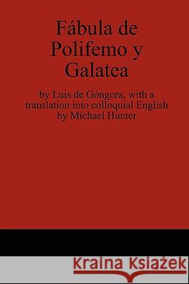 Fabula De Polifemo Y Galatea Michael Hunter 9781409200826