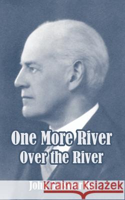 One More River John Galsworthy 9781410105431 Fredonia Books (NL)