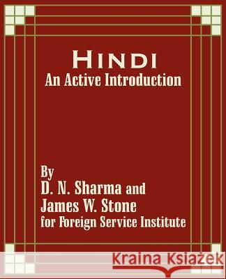 Hindi: An Active Introduction Foreign Service Institute 9781410203144 University Press of the Pacific