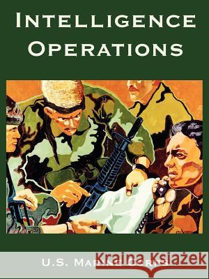 Intelligence Operations Marine Corps U 9781410222480 University Press of the Pacific