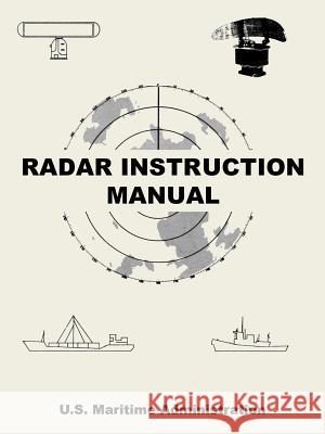 Radar Instruction Manual Maritime U 9781410224026 University Press of the Pacific