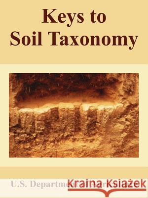 Keys to Soil Taxonomy Departm U 9781410224743 University Press of the Pacific
