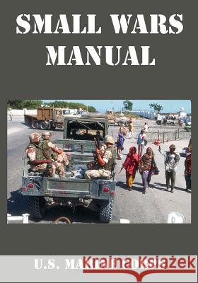 Small Wars Manual Marine Corps U 9781410224828 University Press of the Pacific