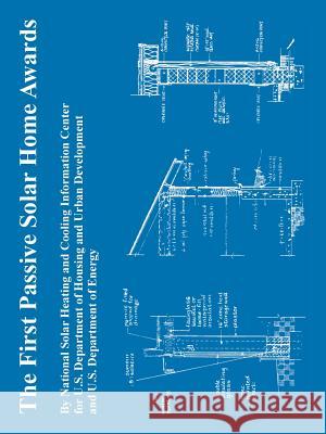 The First Passive Solar Home Awards Department O U 9781410224965 University Press of the Pacific