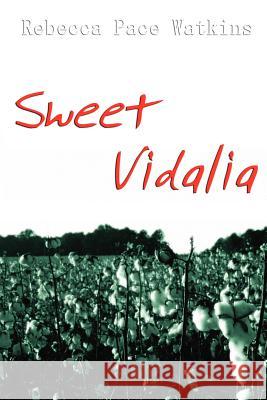 Sweet Vidalia Rebecca Watkins 9781411619647